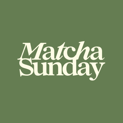 Matcha Sunday